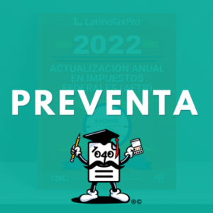 Actualización anual en impuestos federales ( AFTR)